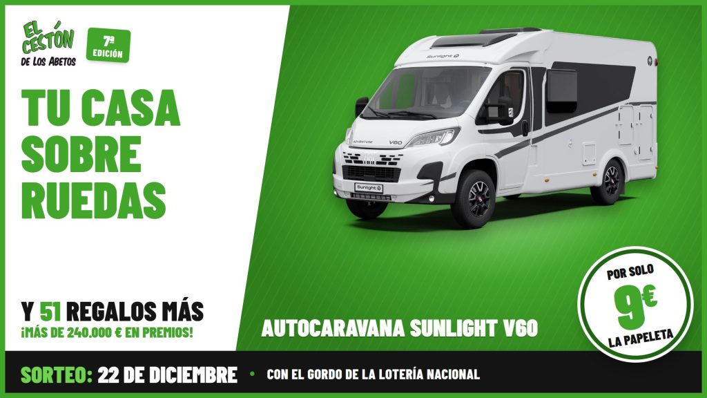 Premio del Cestón de los Abetos 2026: autocaravana Sunlight V60, por solo 9 € la papeleta