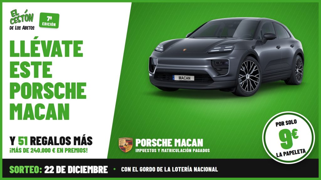 Premio del Cestón de los Abetos 2026: Porsche Macan con impuestos y matriculación pagados, por solo 9 € la papeleta