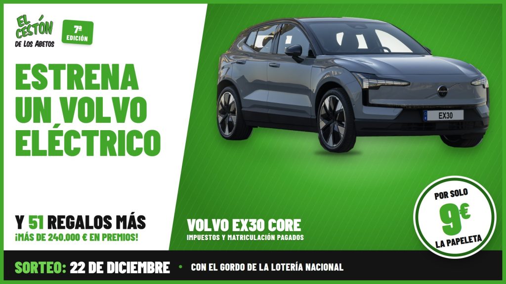 Premio del Cestón de los Abetos 2026: Volvo EX30 Core con impuestos y matriculación pagados, por solo 9 € la papeleta